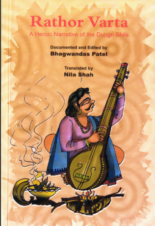 Rathor Varta : A Heroic Narrative Of The Dungri Bhils